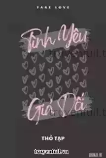 Tình Yêu Giả Dối